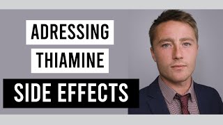 Managing Side Effects of Thiamine Supplementation The Paradoxical Reaction [upl. by Nawuj450]