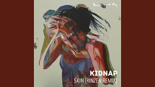 Skin Rinzen Remix [upl. by Thorsten220]