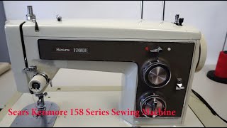 SEARS KENMORE 158 series sewing machine [upl. by Ap]