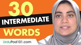 30 Intermediate Urdu Words Useful Vocabulary [upl. by Anirtik]