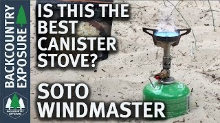 Soto WindMaster Stove Review  Is This The Best Canister Stove [upl. by Keily854]