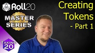 Roll20 Master Series  How to Create Tokens  Part 1 Easy [upl. by Elcarim]