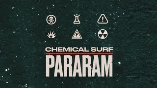 Chemical Surf  Pararam Original Mix [upl. by Nauqet256]