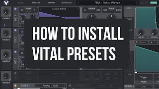 How To Install Vital Presets amp Banks [upl. by Dnar]