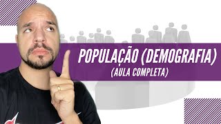 População demografia  Aula completa  Ricardo Marcílio [upl. by Forelli]