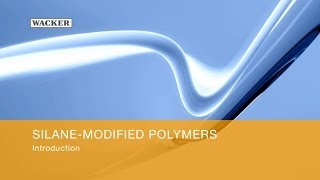 SilaneModified Polymers [upl. by Chak]