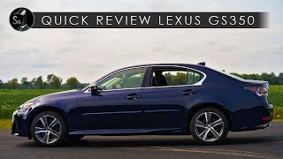 Quick Review  2018 Lexus GS350  Reputation [upl. by Efioa]