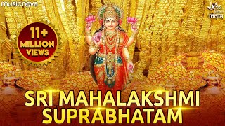 Shree MahaLakshmi Suprabhatam  Laxmi Devi Songs [upl. by Happ]