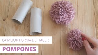 Como hacer POMPONES de LANA FÁCIL y RÁPIDO  La MEJOR forma de hacer POMPONES [upl. by Sirret]