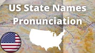 US State Names Pronunciation  American Accent [upl. by Enilegnave]