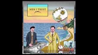 Men I Trust  A Cycle ft Odile [upl. by Albemarle]