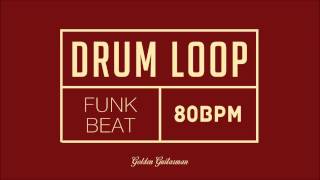 Funk Drum Loop 80 BPM [upl. by Cini920]