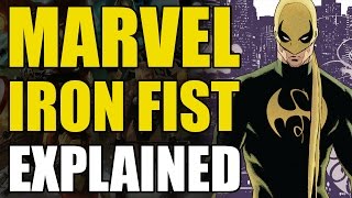 Marvel Comics Iron FistDanny Rand Explained [upl. by Yseult]