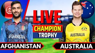 Afghanistan vs Australia  Live Cricket Match Today  AFG vs AUS  Champions Trophy  AUS Batting [upl. by Ahsanat]