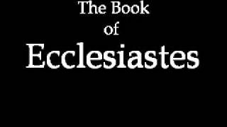 The Book of Ecclesiastes KJV [upl. by Alyakcim850]