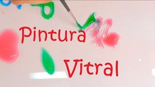 CÓMO HACER PINTURA VITRAL FÁCIL [upl. by Llenroc]