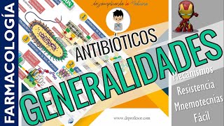 ANTIBIÓTICOS GENERALIDADES CLASIFICACIÓN  MNEMOTECNIAS  FARMACOLOGÍA  P1 [upl. by Teeter927]