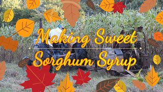 Making Sweet Sorghum Syrup [upl. by Urquhart]