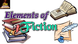 Elements of FictionGM Lectures [upl. by Yrac]