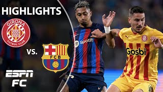 Barcelona vs Girona  LaLiga Highlights  ESPN FC [upl. by Negyam]