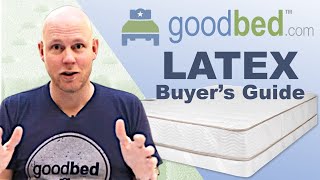 Latex Mattresses EXPLAINED by GoodBedcom [upl. by Hindu]