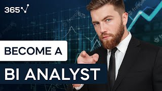 How to Become a Business Intelligence Analyst [upl. by Ecirtael910]