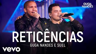 Guga Nandes Suel  Reticências Ao Vivo No Rio De Janeiro  2019 [upl. by Kazim]