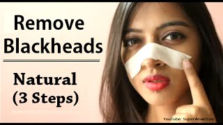 How to Remove Blackheads From Nose amp Face  Naturally at Home  Superwowstyle [upl. by Attenreb]