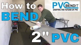 Heating and Bending 2quot PVC pipe [upl. by Mcmullan558]