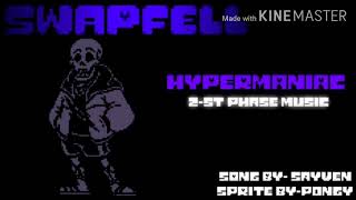 Swapfell papyrus hypermaniac [upl. by Horne]