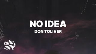 Don Toliver  No Idea Lyrics [upl. by Nolyd881]