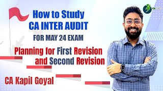 How to Study CA Inter Audit For May 24 Exam By CA Kapil Goyal [upl. by Adnahc]