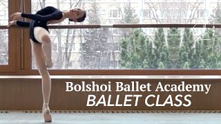 Ballet Class of the Bolshoi Ballet Academy  Moscow Russia  YAGP Partner School [upl. by Ailaham436]