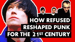 How Refused Reshaped Punk For The 21st Century [upl. by Coppock40]