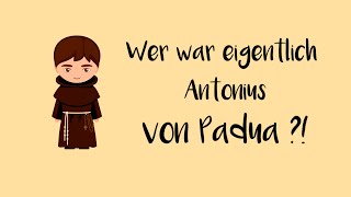 Antonius von Padua kurz erklärt – Heiligenportraits [upl. by Olivie]