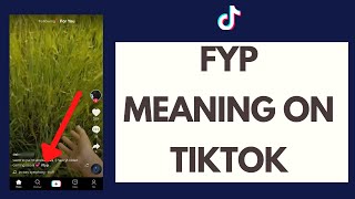 What Does FYP Mean On TikTok [upl. by Slack]