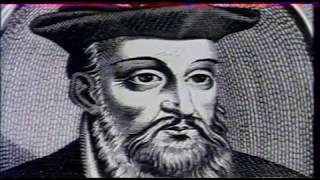 Les Prophéties de Nostradamus [upl. by Brocklin]