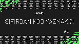 Kod Nasıl Yazılır Web [upl. by Nihs627]