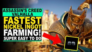 Assassins Creed Valhalla  FARM NICKEL INGOTS FAST AND EASY [upl. by Spohr489]