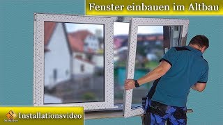 Fenster Montage  Fenster einbauen im Altbau  Doppelfenstermontagen [upl. by Sadira]