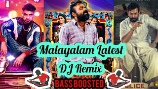 Latest Malayalam Songs DJ Remix  Bass Boosted Remix  മലയാളം റീമിക്സ് [upl. by Hospers563]