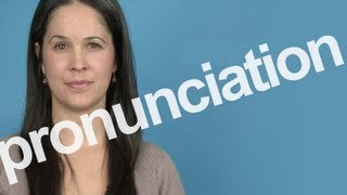 How to Pronounce PRONUNCIATION in American English [upl. by Garvin]