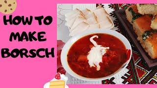 Borsch Ukrainian cuisine the best recipe borscht beetroot soup [upl. by Adnolat]