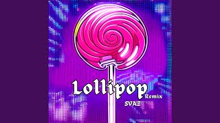 LOLLIPOP Remix [upl. by Irme]