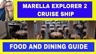 Marella Explorer 2 Cruise Ship  Food and Dining Guide [upl. by Llesirg]