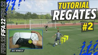 FIFA 22  REGATES MÁS EFECTIVOS  1 2 y 3 ⭐FILIGRANAS  TUTORIAL [upl. by Noellyn]