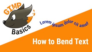 How to Bend Text in GIMP [upl. by Nirtak]