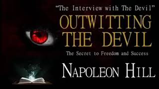 Outwitting the Devil by Napoleon Hill [upl. by Ailak]