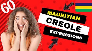 60 Essential Mauritian Creole Expressions You Need to Know [upl. by Brag]