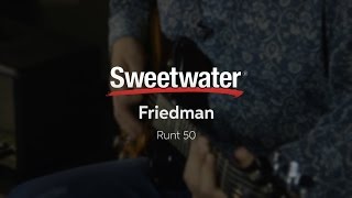 Friedman Runt 50 Guitar Amp Review [upl. by Miriam]